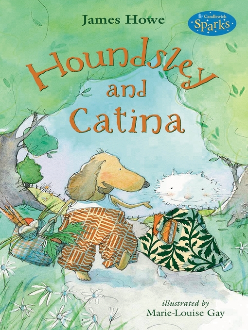 Title details for Houndsley and Catina by James Howe - Available